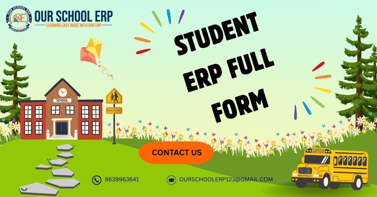 You are currently viewing Student ERP Full Form: Everything You Need to Know